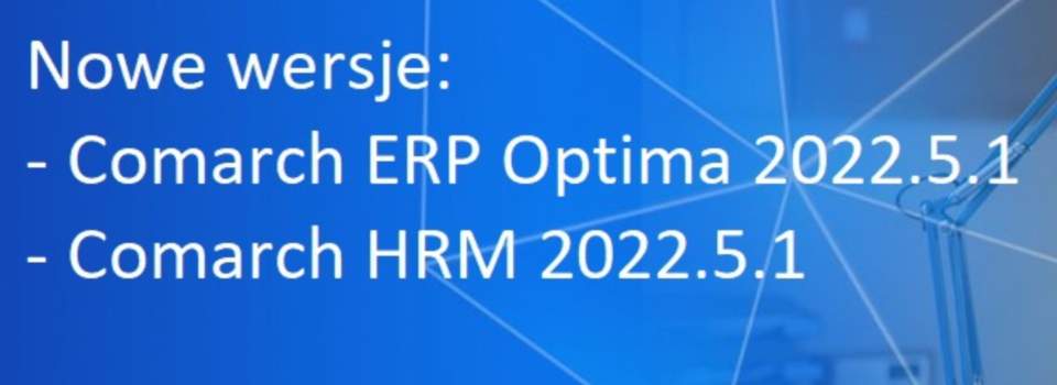 Nowe wersje Comarch ERP Optima