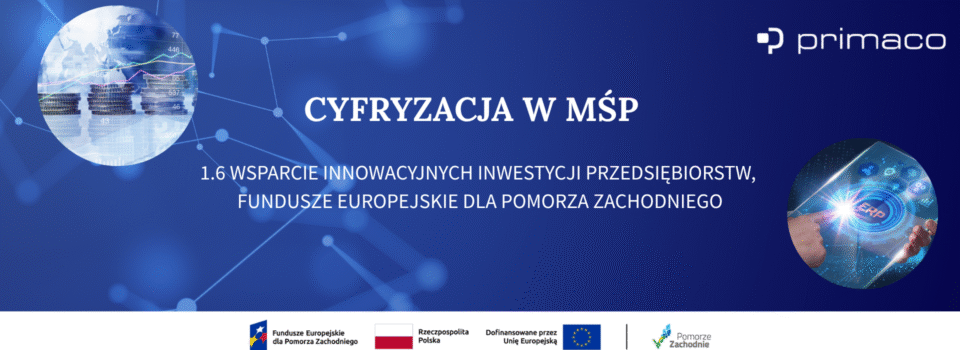 Cyfryzacja w MŚP – nowy nabór dotacji już od 30 czerwca 2025! 1.6 Wsparcie innowacyjnych inwestycji przedsiębiorstw 1 1.6 Wsparcie innowacyjnych inwestycji przedsiębiorstw